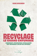 Recyclage: le grand enfumage